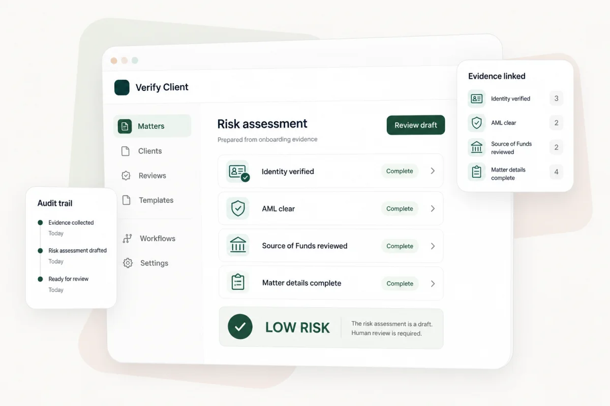 Verify Client risk assessment draft with linked identity, AML and Source of Funds evidence